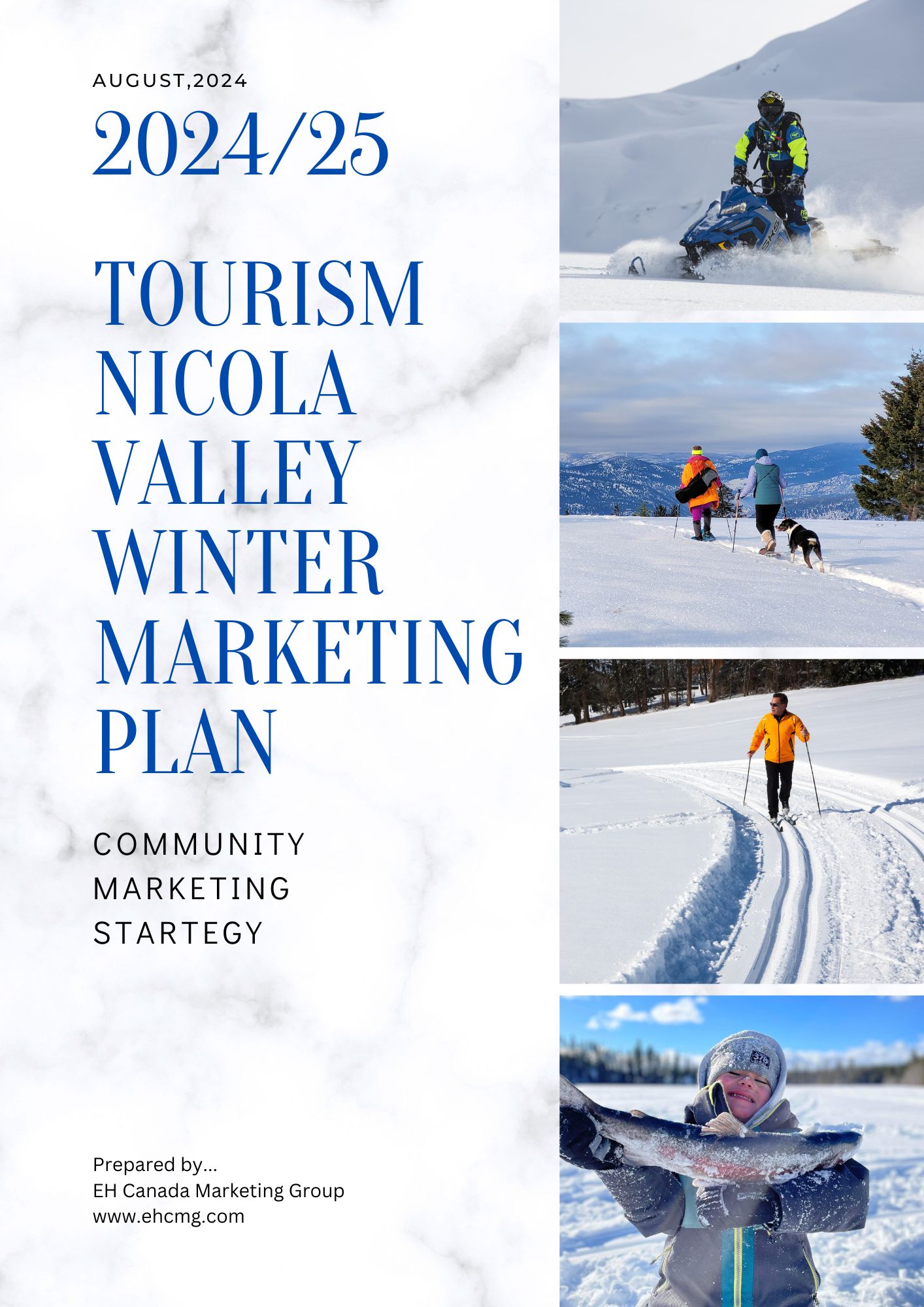 Winter 2024 Marketing Plan Tourism Nicola valley Winter Marketing Plan